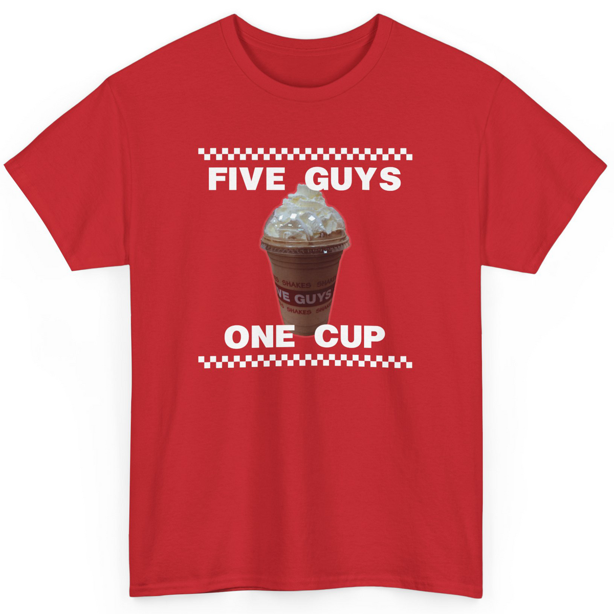 Five Guys One Cup T-Shirt