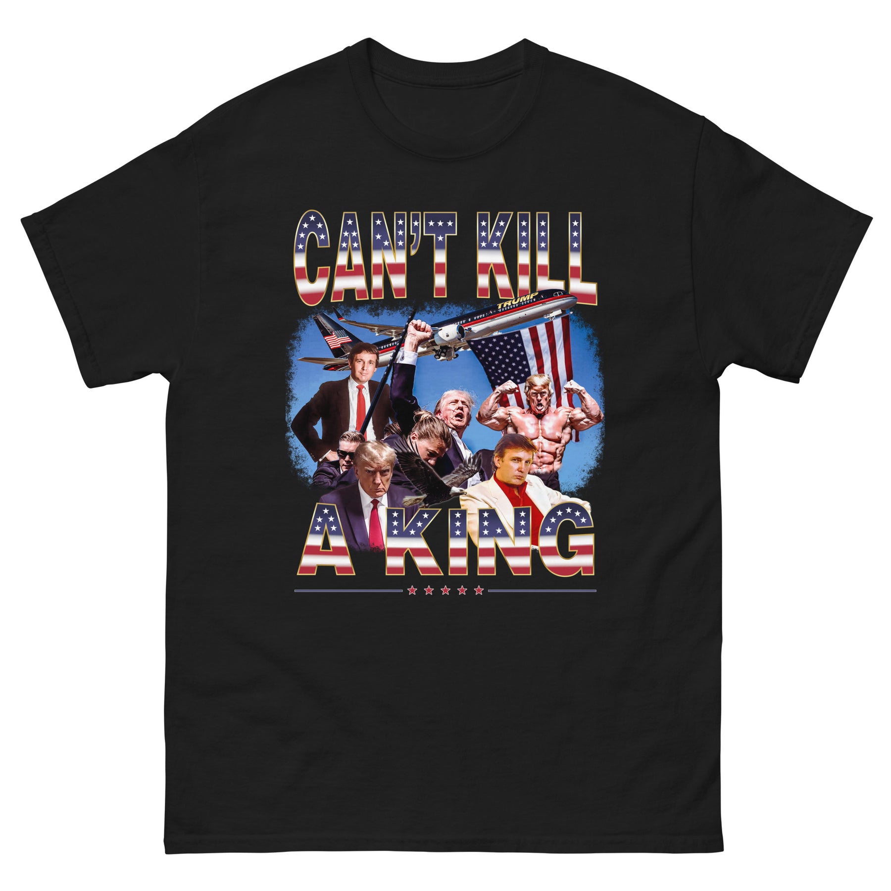 trump assassination attempt maga america usa president cant kill a king graphic tshirt