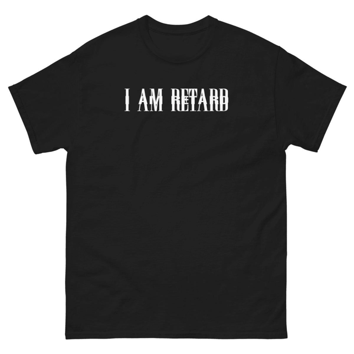 I AM RETARD Playboi Carti Parody T-Shirt