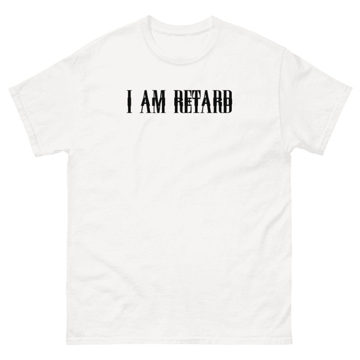 I AM RETARD Playboi Carti Parody T-Shirt