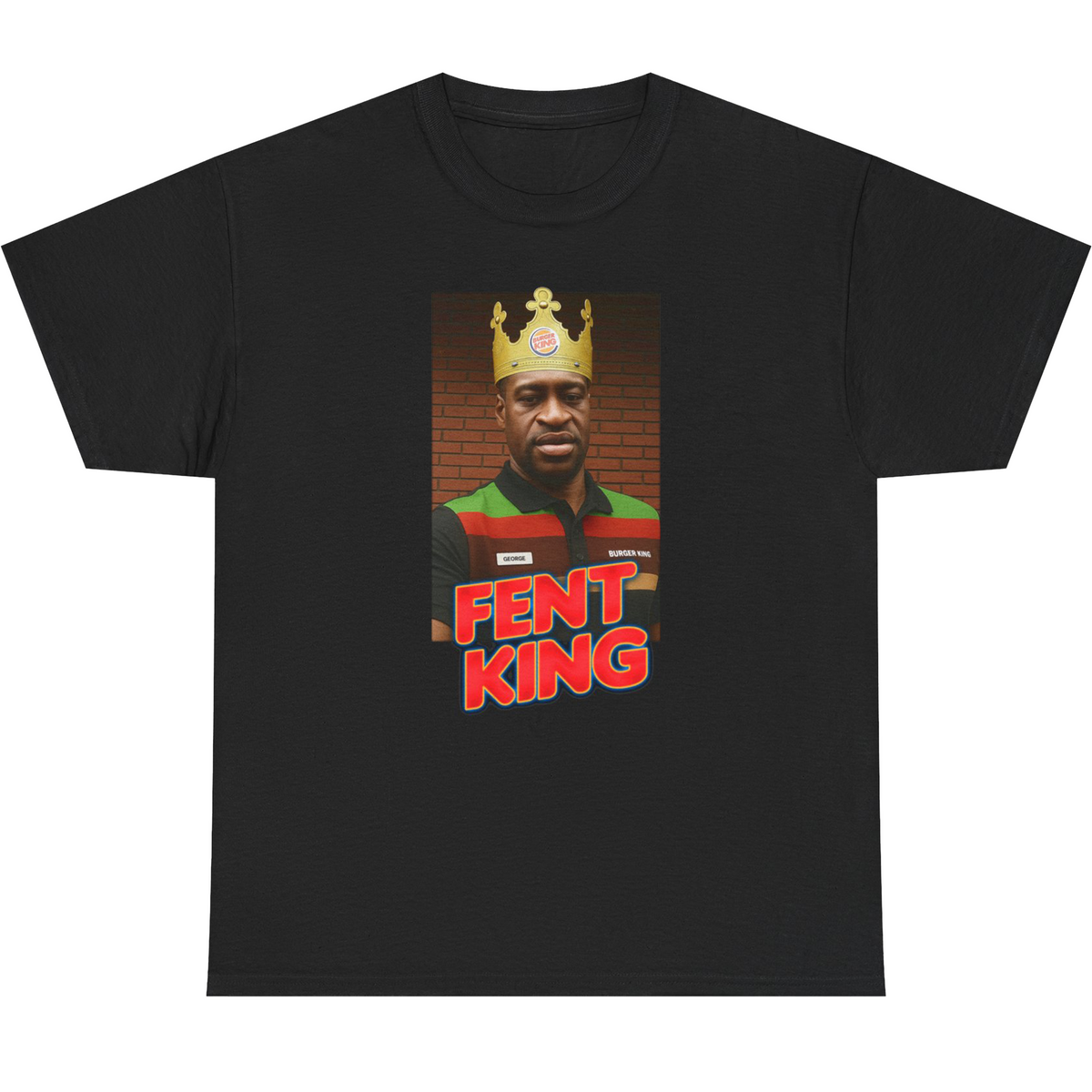 Fent King George Floyd T-Shirt