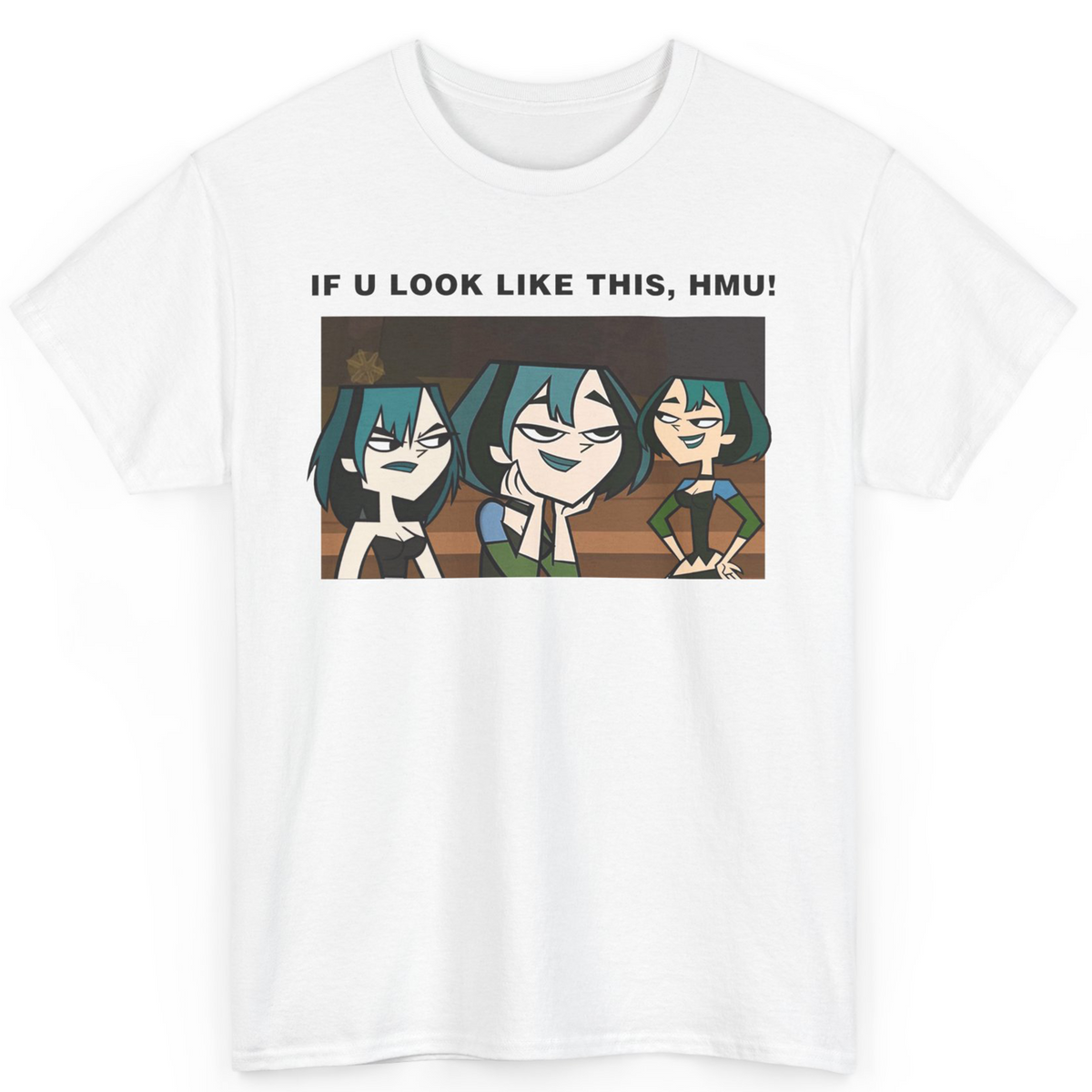 If You Look Like Gwen Hit Me Up T-Shirt