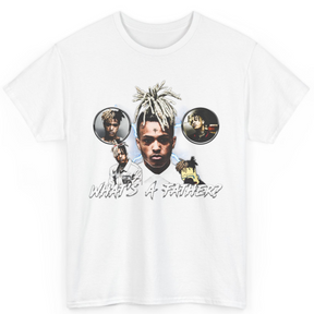 XXX Tentacion What's A Father T-Shirt