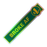 dollarama parody broke af funny meme holographic laptop sticker