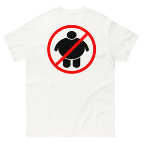 Anti-Fat T-Shirt (Backprint)
